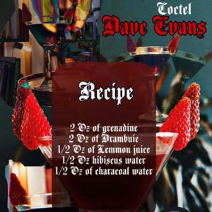The Launch of the Exclusive “Dave Evans Cocktail”!