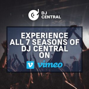 Experience the Global Beat with the Complete DJ Central 7 Season Collection Now on Vimeo