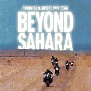 Beyond Sahara: The Epic 20,000 Kilometer African Expedition Now Available On Global Streaming Platforms!