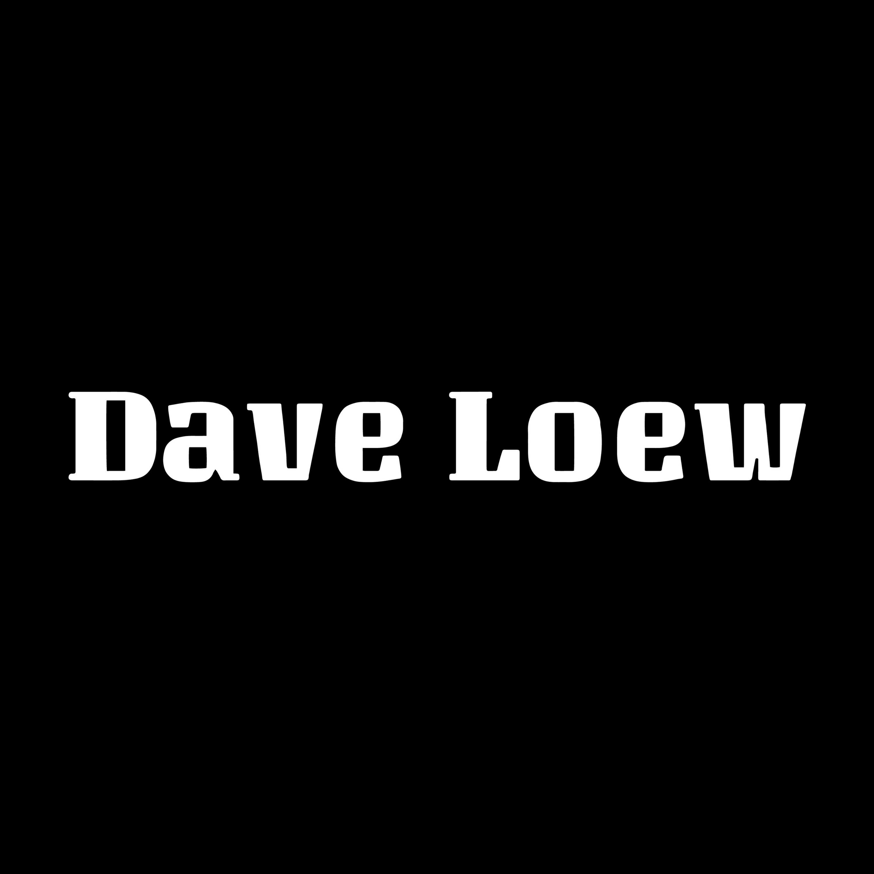 Dave Loew
